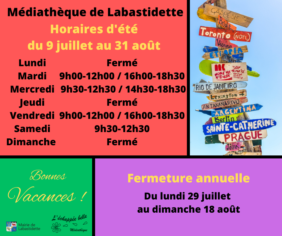 Horaires d'été médiathèque Labastidette