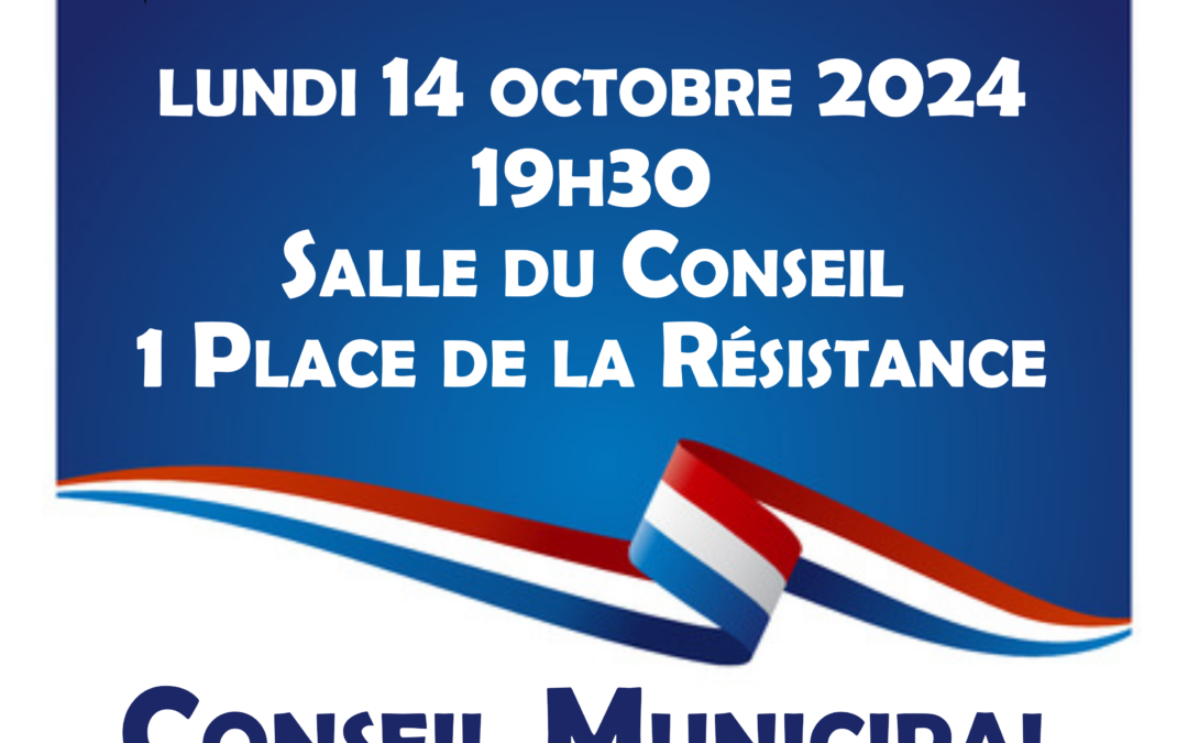 Réunion du Conseil Municipal