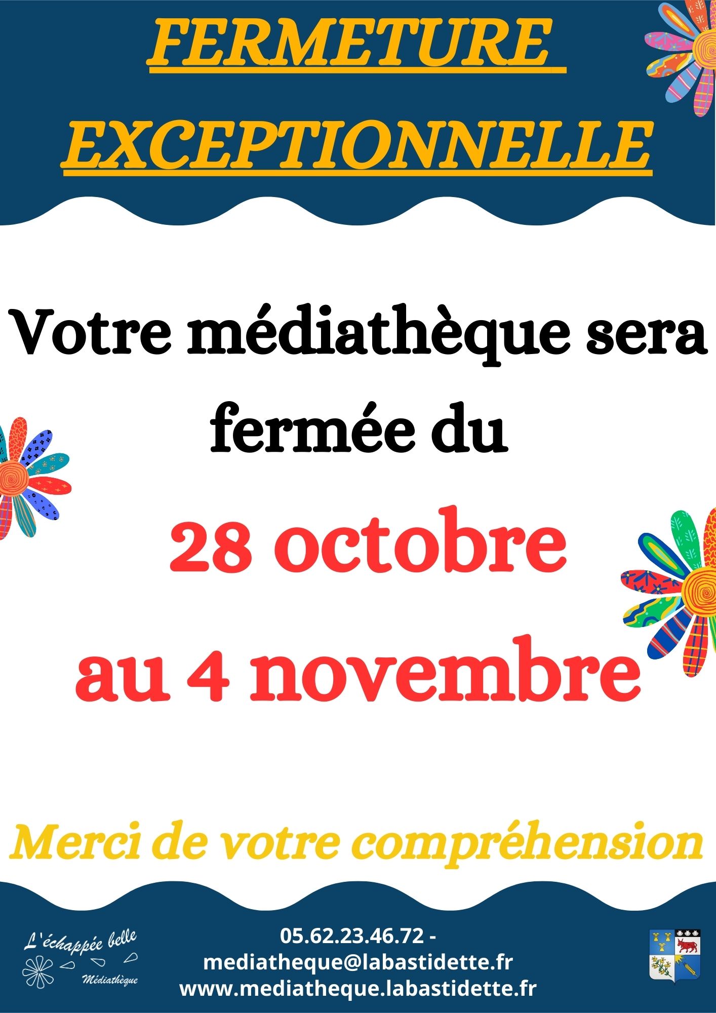 Fermeture mediatheque 28 octobre au 4 novembre