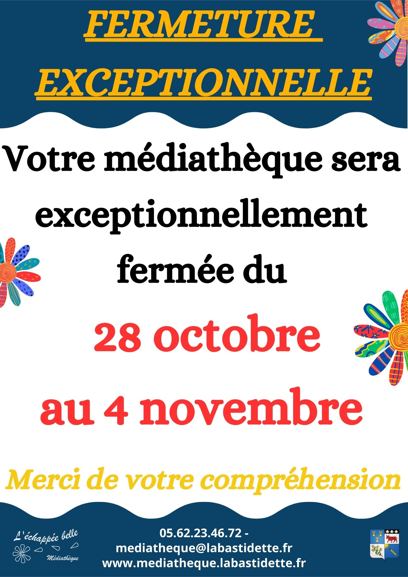 Fermeture mediatheque 28 octobre au 4 novembre