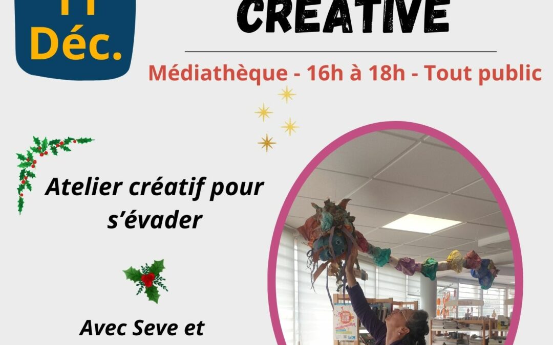 Médiathèque : Échappée Créative